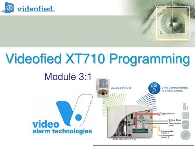 Page 1 of Module 3.2 - Videofied XT System Programming